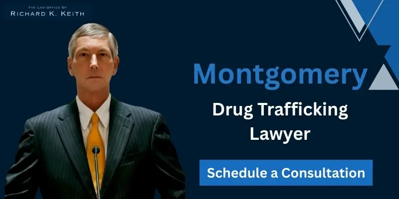 best drug trafficking lawyer in montgomery